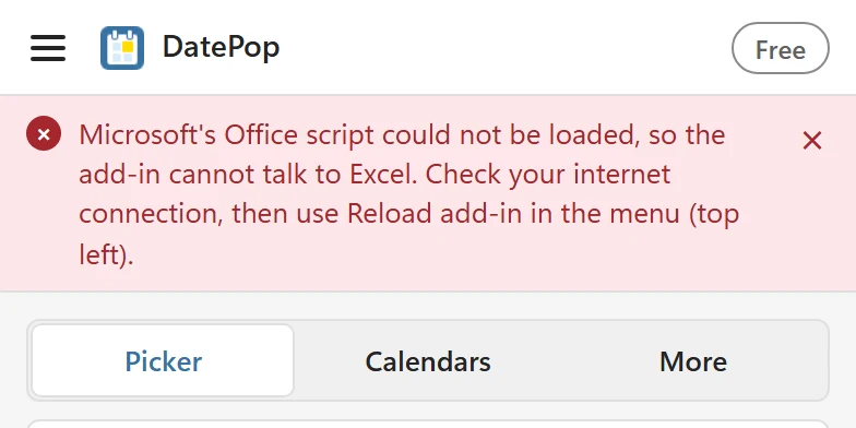 The pane with a red message saying Microsoft's Office script could not be loaded so the add-in cannot talk to Excel, above the Picker, Calendars and More tabs