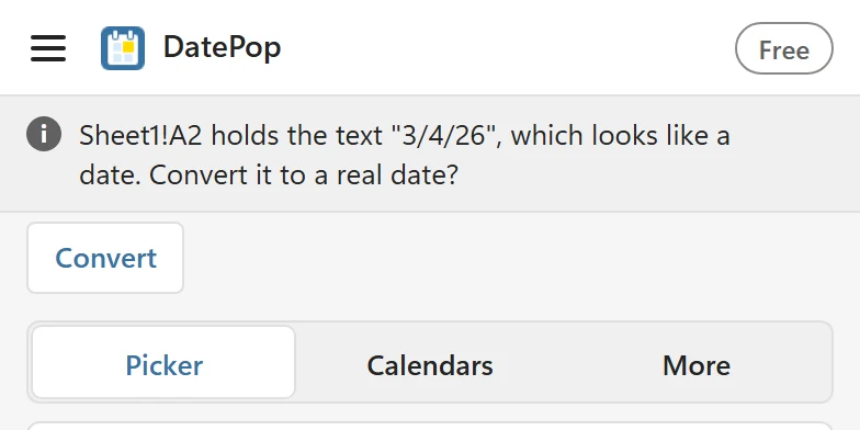 The status line saying Sheet1!A2 holds the text 3/4/26, which looks like a date, with the question Convert it to a real date and a Convert button