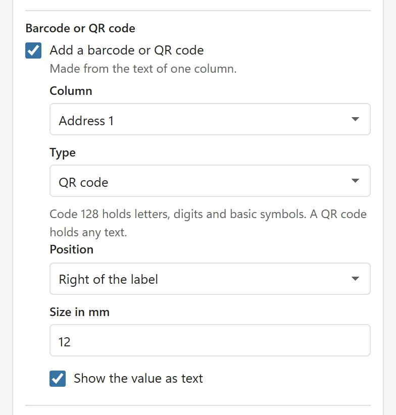 The Barcode or QR code section of the Pro options card with Add a barcode or QR code ticked, Column, Type set to QR code, Position, Size in mm and Show the value as text