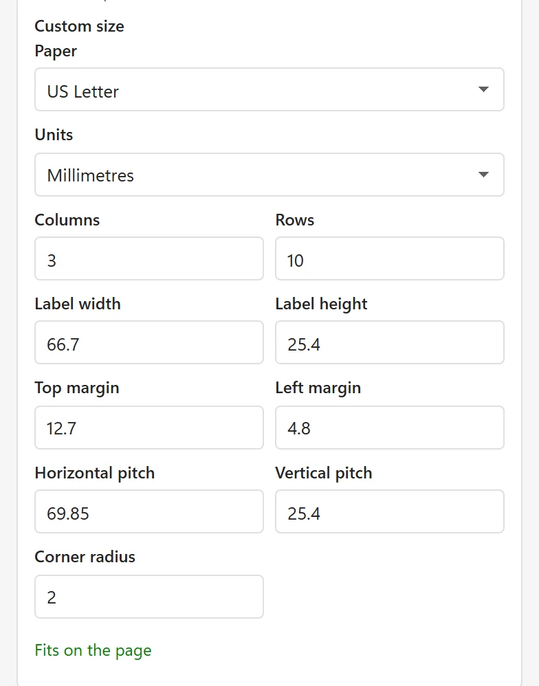 The Custom size panel with Paper set to US Letter, Units set to Millimetres, the boxes Columns, Rows, Label width, Label height, Top margin, Left margin, Horizontal pitch, Vertical pitch and Corner radius, and the message Fits on the page