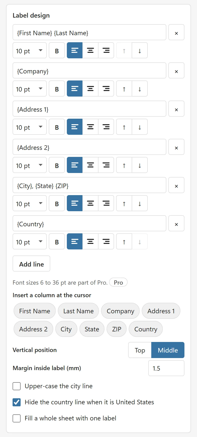 The Label design card with six lines of text containing column names in curly brackets, size, bold and alignment buttons per line, Add line, the column buttons, Vertical position, Margin inside label and the Upper-case the city line box