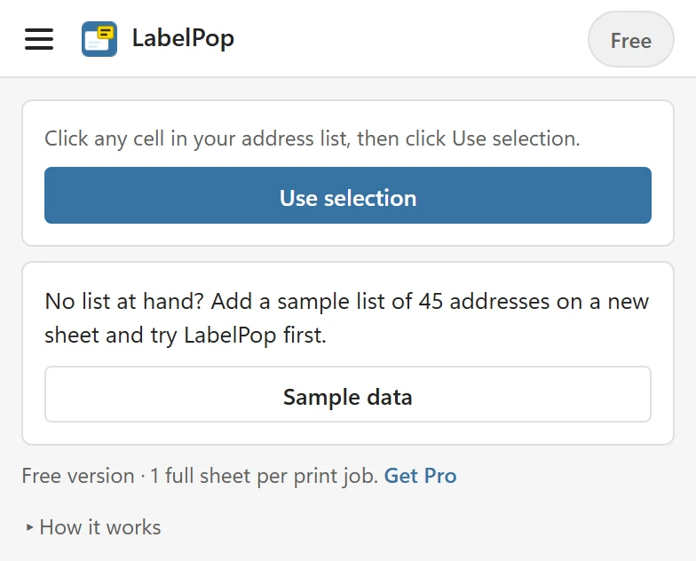 The LabelPop pane before a list is chosen: the Use selection button with the hint Click any cell in your address list, the card No list at hand with the Sample data button and the How it works help folded