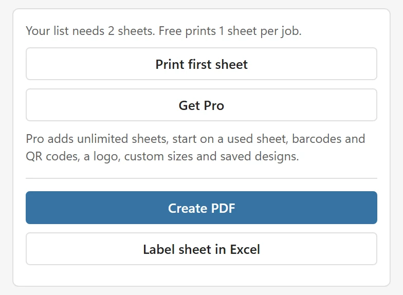 The upgrade card above Create PDF on the free version: Your list needs 2 sheets, Free prints 1 sheet per job, the buttons Print first sheet and Get Pro and the line listing what Pro adds
