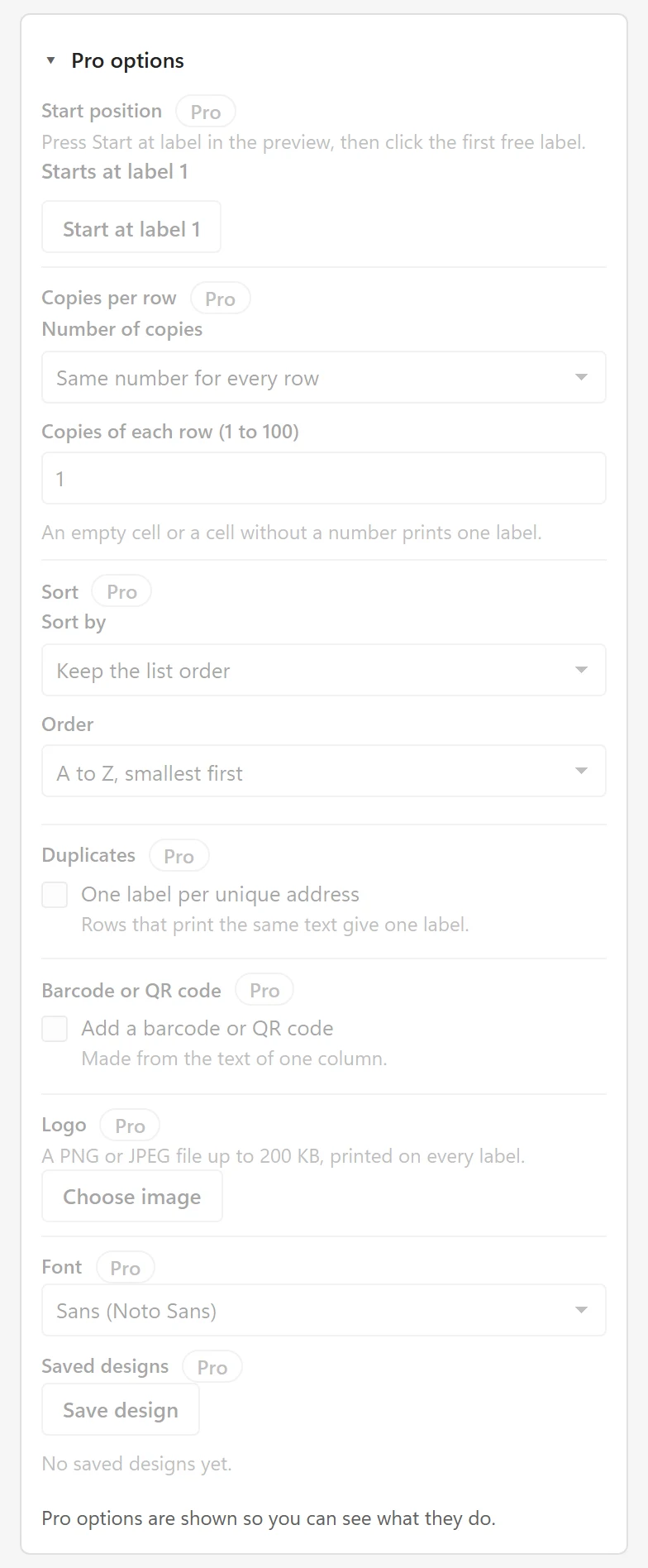 The Pro options card on the free version with start position, copies per row, sort, duplicates, barcode, logo and font shown dimmed with Pro badges and the note Pro options are shown so you can see what they do