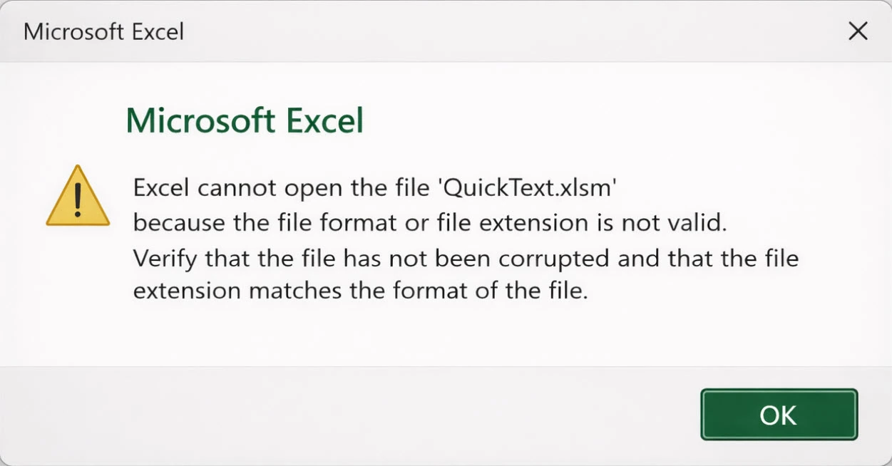 Excel error dialog saying the file format or extension is not valid