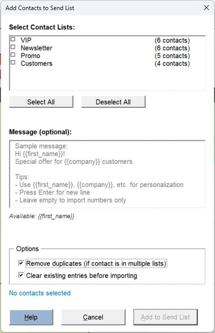 The import screen, with saved contact lists to select and a message template field