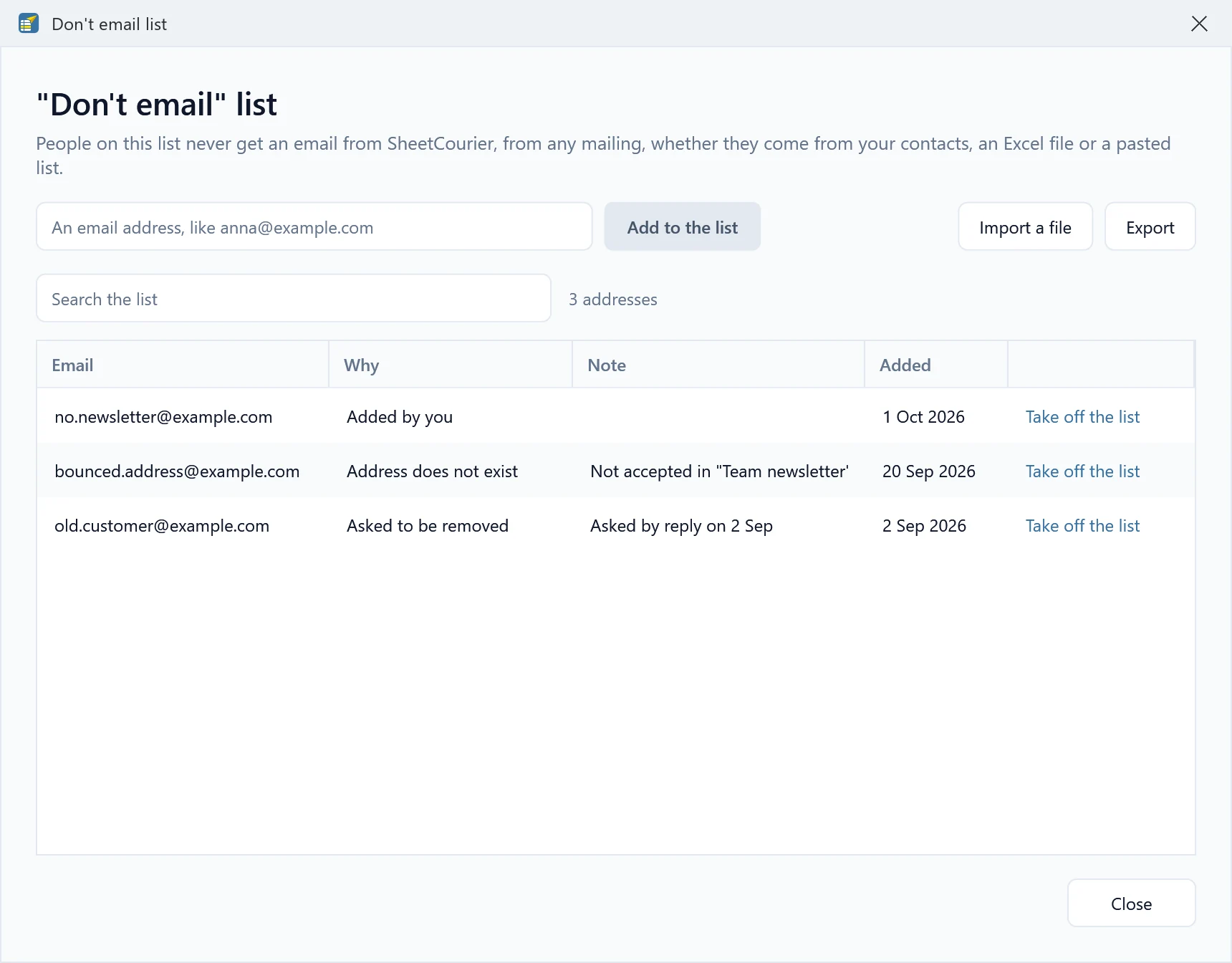 The Don't email list window: an address box with Add to the list, Import a file and Export, a search box, and every address with why it is there, a note, the date it was added and Take off the list.
