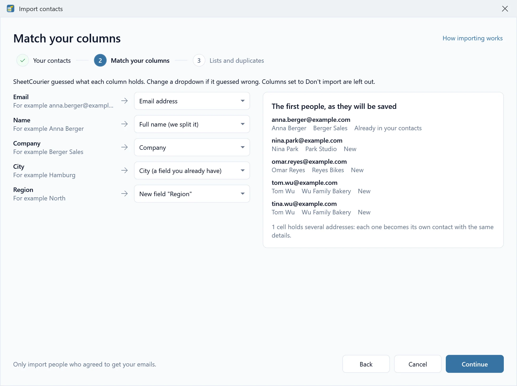Match your columns: each column of the file with what it becomes, such as Email address, Full name (we split it), Company, the existing field City and a new field Region, next to the first people as they will be saved.