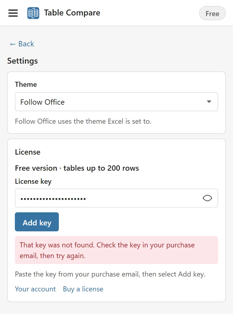 The License block in Settings with a masked key and the red message That key was not found