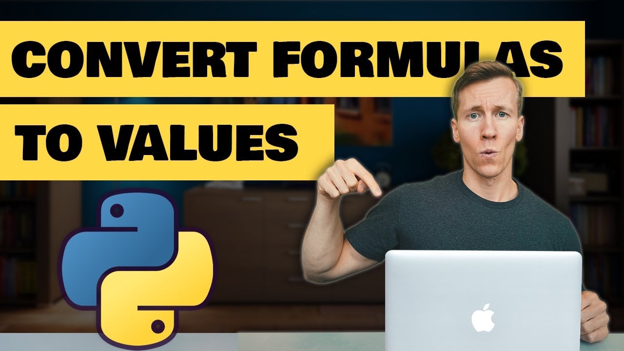 Convert All Excel Formulas into Values using Python