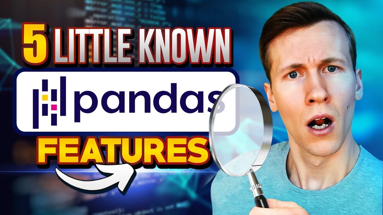 5 Little Known Pandas Features 🤓