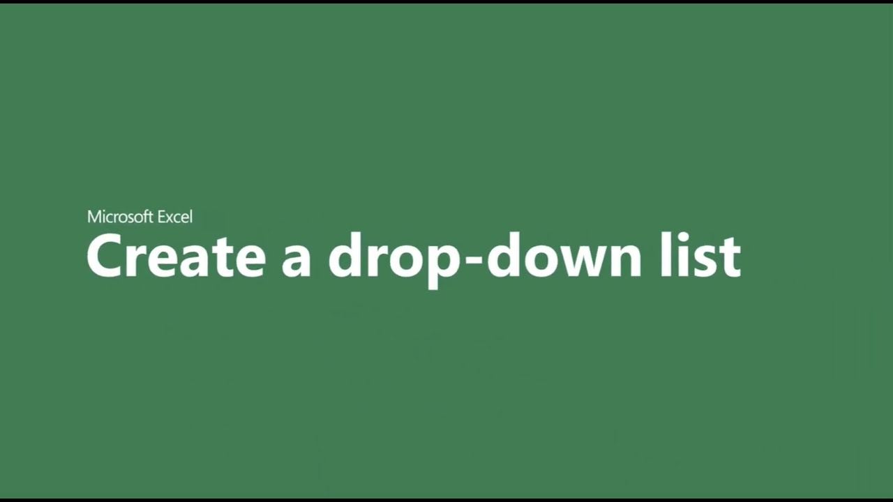 How to create a drop-down list in Microsoft Excel